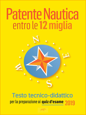 cover image of Patente Nautica entro le 12 miglia--Testo tecnico-didattico